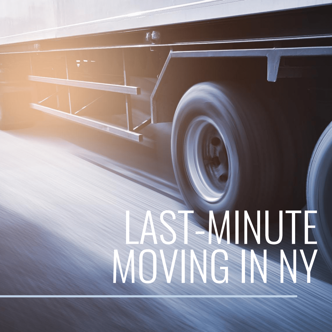 Create a professional design image for a last minute moving service in NY